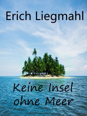 cover image of Keine Insel ohne Meer